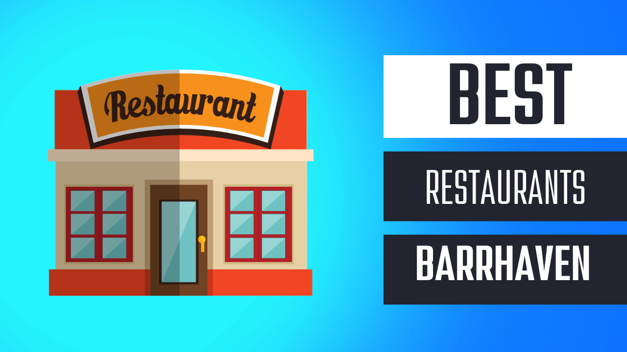 Best Restaurants in Barrhaven